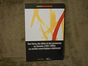 Des Biens Des Idees Et Des Personnes Au Canada (1981-1995) Un Modele Macrologique Relationnel