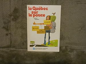 Le Québec Sur le Pouce