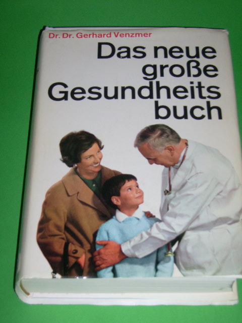 Das neue große Gesundheitsbuch