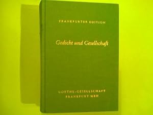Gedicht und Gesellschaft Jahrbuch für das neue Gedicht Goethe Gesellschaft