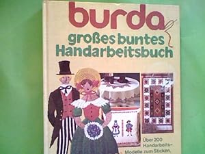 Burda großes buntes Handarbeitsbuch - Gobelin Stickarbeiten über 200 Handarbeits-Modelle zum Stic...