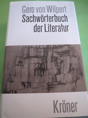 Sachwörterbuch der Literatur Kröners Taschenausgabe ; Bd. 231