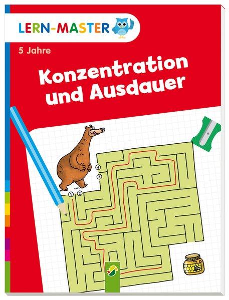 Lern-Master Konzentration und Ausdauer Ab 5 Jahren - Jansen, Anne und Manfred Tophoven