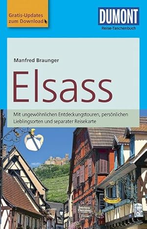 DuMont Reise-Taschenbuch Reiseführer Elsass mit Online-Updates als Gratis-Download