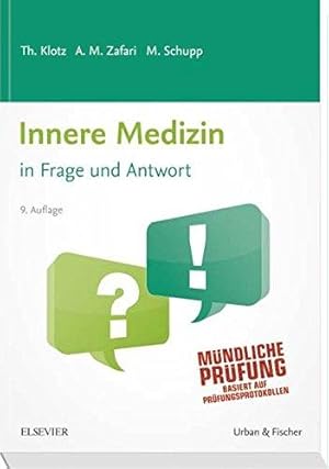 Innere Medizin in Frage und Antwort Fragen und Fallgeschichten