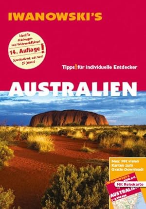 Australien mit Outback - Reiseführer von Iwanowski Individualreiseführer mit Extra-Reisekarte und...