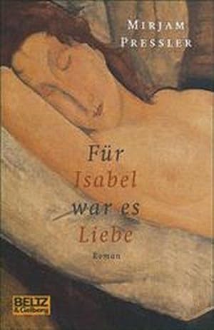 Für Isabel war es Liebe Roman