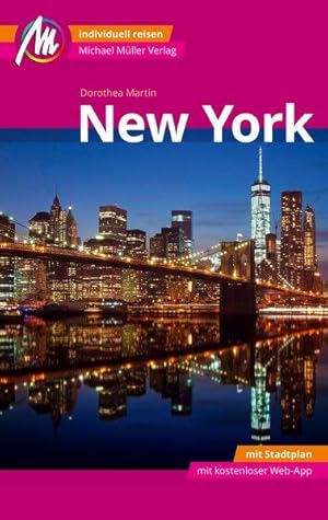 New York MM-City Reiseführer Michael Müller Verlag Individuell reisen mit vielen praktischen Tipp...