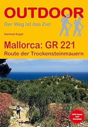 Mallorca GR 221 Route der Trockensteinmauern