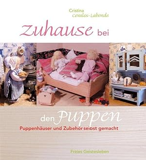 Zuhause bei den Puppen Puppenhäuser und Zubehör selbst gemacht