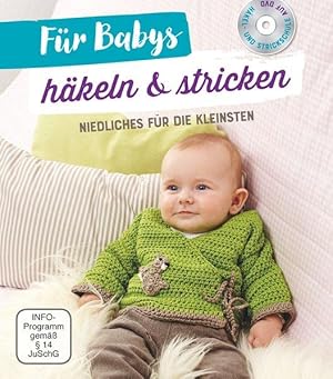 Für Babys häkeln & stricken - Mit Häkel- und Strickschule auf DVD Niedliches für die Kleinsten