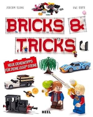 Bricks & Tricks Neue Geheimtipps für deine LEGOÂ® Steine