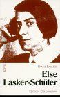 Else Lasker-Schüler. Franz Baumer / Köpfe des XX. Jahrhunderts ; Bd. 135 - Baumer, Franz (Verfasser)