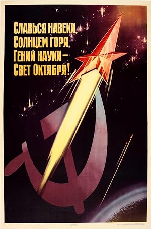Propaganda Poster Space Exploration Soviet Science USSR