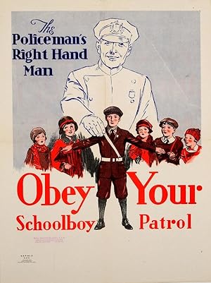 Propaganda Poster Policeman Right Hand Man Schoolboy Patrol American Automobile Association Road ...