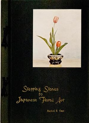 Stepping Stones To Japanese Floral Art