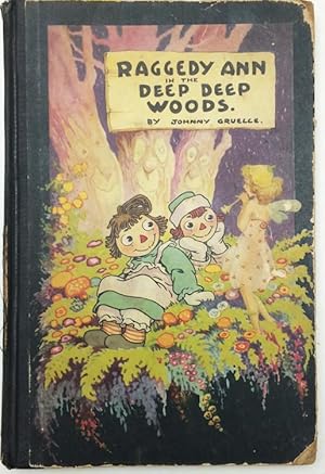 Raggedy Ann in the Deep Deep Woods