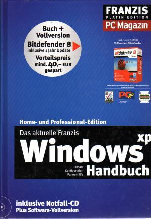 Das aktuelle Franzis Windows XP Handbuch. Einsatz, Konfiguration und Pannenhilfe. Home- und Professionel-Edition. Inclusive Notfall-CD plus Software-Vollversion. - Immler, Christian und PC-Magazin