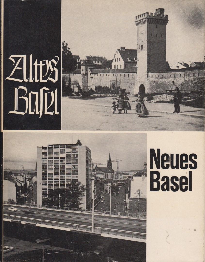 Altes Basel Neues Basel