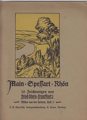 Main-Spessart-Rhön. 16 Zeichnungen vonFriedStern, Frankfurt a. M.