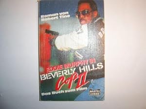 Eddie Murphy in BeverlyHillsCopII. Das Buch zum Film. Roman