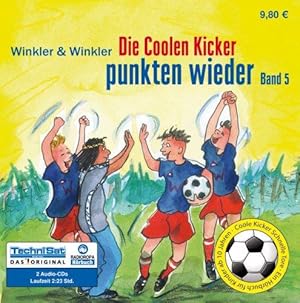 CooleKicker, Schnelle Tore. DieCoolenKicker punkten wieder.Ein Hörbuch für Kinder ab 10 Jahren. G...