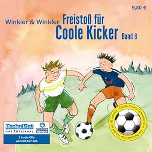 CooleKicker, Schnelle Tore. Freistoß fürCooleKicker.Ein Hörbuch für Kinder ab 10 Jahren. Gelesen ...