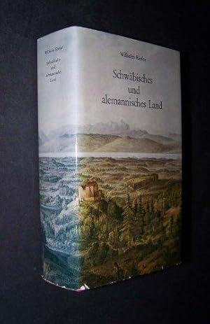 Schwäbischesund alemannisches Land. Essays über Städte und Landschaften