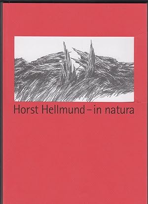 Horst Hellmund - in natura. 50 Bleistiftstudien. Exemplar Nr. 36. Gesamtauflage 100.