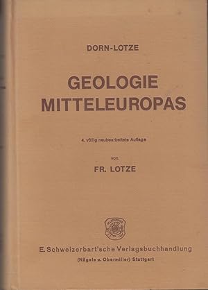 Dorn-Lotze: Geologie Mitteleuropas. Überarbeitet von Franz Lotze.