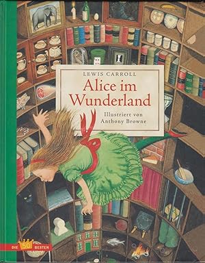 Alice im Wunderland. Übersetzung von Christian Enzensberger. Illustriert von Anthony Browne.