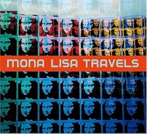 Mona Lisa travels: George Pusenkoff; Katalog anlässlich der Ausstellungen "Mona Lisa und das Schw...