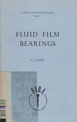 Fluid Film Bearings (Flüssigfilm-Gleitlager). A Survey of Instrument Parts, Number 5.