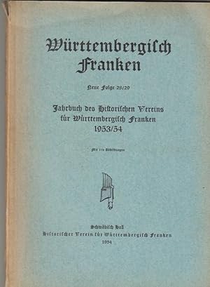 Württembergisch Franken - Jahrbuch des Historischen Vereins für Württembergisch Franken. Neue Fol...