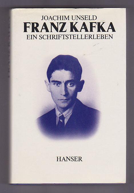 Franz Kafka: Ein Schriftstellerleben. Die Geschichte seiner Veröffentlichungen