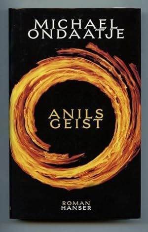 Anils Geist. Roman. Aus dem Englischen von Melanie Walz. (2. Auflage).
