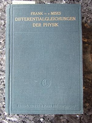 Die Differential- und Integralgleichungen der Mechanik und Physik : Zweiter physikalischer Teil :...