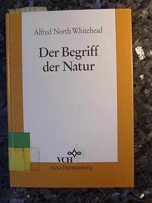 Der Begriff der Natur. Schriften zur Naturphilosophie ; Bd. 5