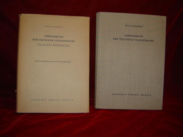 Wörterbuch der Teltower Volkssprache (Telschet Wöderbuek). - Lademann, Willy