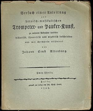 Versuch einer Anleitung zur heroisch-musikalischen Trompeter- und Pauker-Kunst