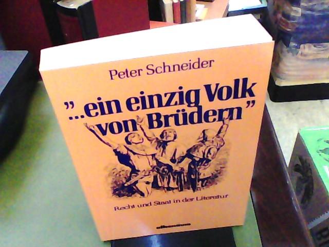 --ein einzig Volk von Bru?dern: Recht und Staat in der Literatur (German Edition)