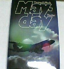 MAYDAY (1979) Thomas H. Block FIRST EDITION Hardcover with Dust Jacket - MAREK MAYDAY (1979) Thomas H. Block FIRST EDITION Hardcover with Dust Jacket - MAREK