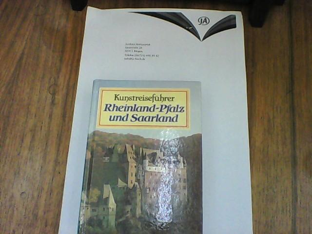 Kunstreiseführer Rheinland-Pfalz und Saarland. Magnus BackesHans Caspary