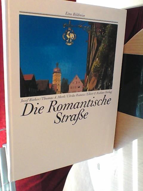 Die Romantische Straße. Eine Bildreise