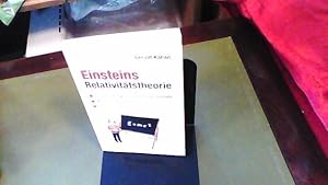 E=mc2 . Einsteins Relativitätstheorie zum leichten Verständnis für jedermann.