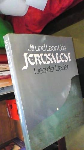 Jerusalem. Lied der Lieder.