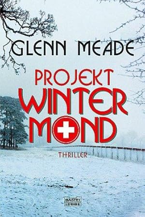 Projekt Wintermond: Thriller