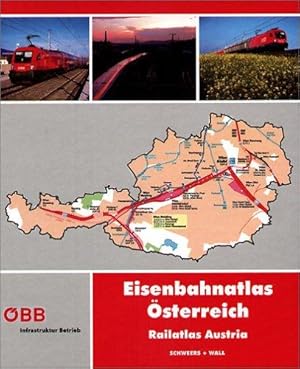 Eisenbahnatlas Österreich: Railatlas Austria