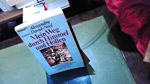 Mein Weg durch Himmel und Höllen : das Abenteuer meines Lebens.