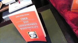 Über das Unternehmen Wissenschaft I: antike Anfänge, erste Umwälzungen, europäisches Quartett der...